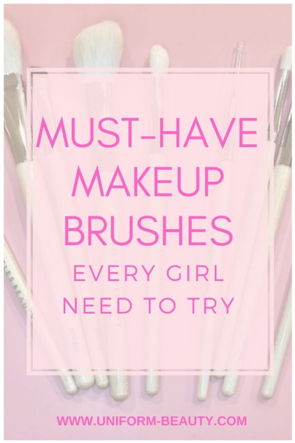 Must-Have Makeup Brushes Every Girl Need To Try